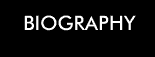 BIOGRAPHY